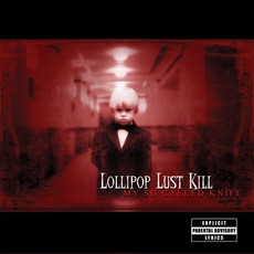 My So Called Knife mp3 Album by Lollipop Lust Kill