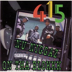 Nu Niggaz On Tha Blokkk mp3 Album by 415