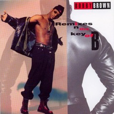 Remixes In The Key Of B mp3 Remix by Bobby Brown