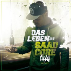 Das Leben Ist Saadcore (YAYO Edition) mp3 Album by Baba Saad