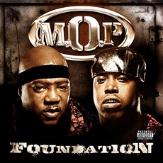 Foundation mp3 Album by M.O.P.