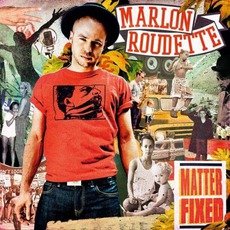 Matter Fixed mp3 Album by Marlon Roudette