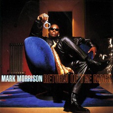 Return Of The Mack mp3 Album by Mark Morrison