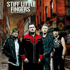 No Going Back mp3 Album by Stiff Little Fingers