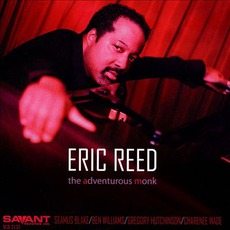 The Adventurous Monk mp3 Album by Eric Reed