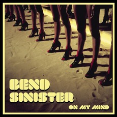 On My Mind mp3 Album by Bend Sinister