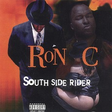 South Side Rider mp3 Album by Ron C