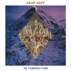 The Wilderness Inside mp3 Album by Army Navy