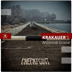 Checkpoint mp3 Album by Krakauer's Ancestral Groove