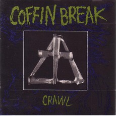 Crawl mp3 Album by Coffin Break