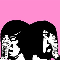 You're A Woman, I'm A Machine (Limited Edition) mp3 Album by Death From Above 1979