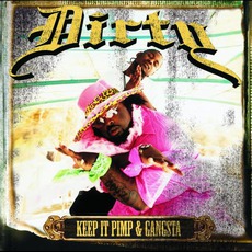 Keep It Pimp & Gangsta mp3 Album by Dirty