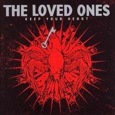 Keep Your Heart mp3 Album by The Loved Ones