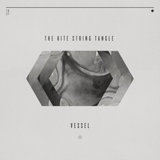 Vessel mp3 Album by The Kite String Tangle