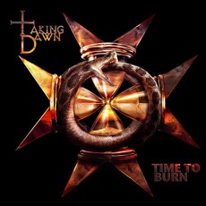 Time To Burn mp3 Album by Taking Dawn