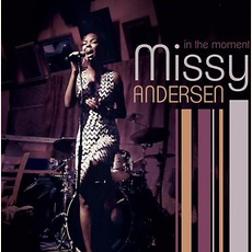 In The Moment mp3 Album by Missy Andersen