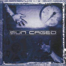 Sun Caged mp3 Album by Sun Caged