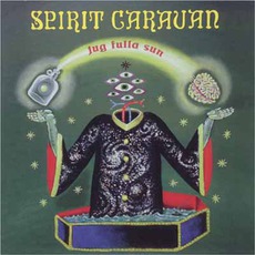 Jug Fulla Sun mp3 Album by Spirit Caravan