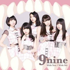 With You / With Me mp3 Single by 9nine