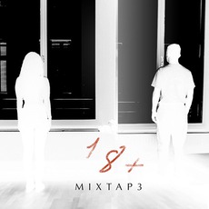 Mixtap3 mp3 Artist Compilation by 18+