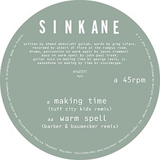 Making Time / Warm Spell (Remixes) mp3 Single by Sinkane