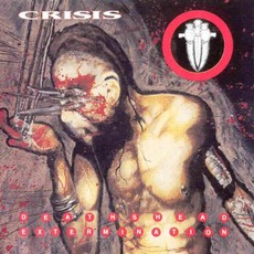 Deathshead Extermination mp3 Album by Crisis