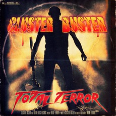 Total Terror mp3 Album by Cluster Buster