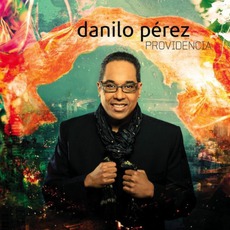 Providencia mp3 Album by Danilo Perez
