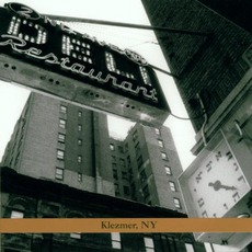 Klezmer, NY mp3 Album by David Krakauer's Klezmer Madness!