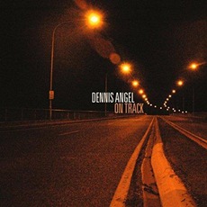 On Track mp3 Album by Dennis Angel