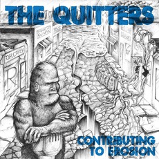 Contributing To Erosion mp3 Album by The Quitters