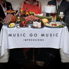 Impressions mp3 Album by Music Go Music