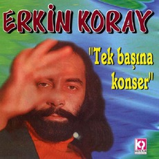 Tek Başına Konser mp3 Album by Erkin Koray