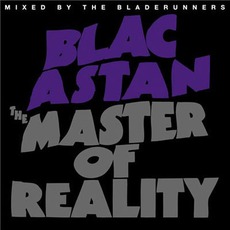 The Master Of Reality mp3 Album by Blacastan