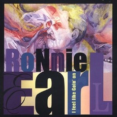 I Feel Like Goin' On mp3 Album by Ronnie Earl