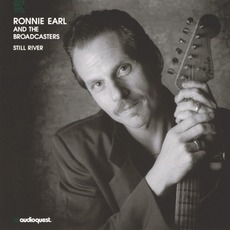 Still River mp3 Album by Ronnie Earl & The Broadcasters