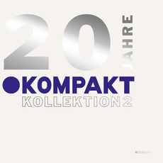 20 Jahre Kompakt / Kollektion 2 mp3 Compilation by Various Artists