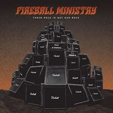 Their Rock Is Not Our Rock mp3 Album by Fireball Ministry