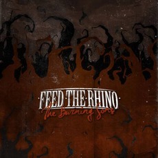 The Burning Sons mp3 Album by Feed The Rhino