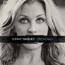 Provoked mp3 Album by Sunny Sweeney