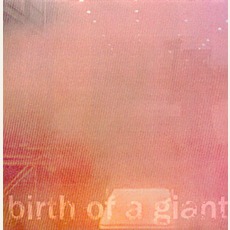 Birth Of A Giant mp3 Album by William Rieflin