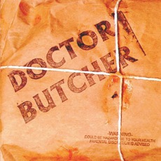 Doctor Butcher mp3 Album by Doctor Butcher