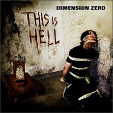 This Is Hell (Japanese Edition) mp3 Album by Dimension Zero