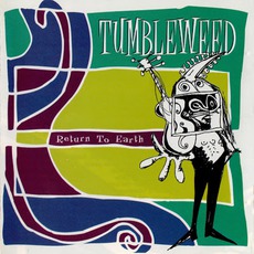 Return To Earth mp3 Album by Tumbleweed