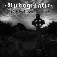 Secluded Graveyard mp3 Album by Undogmatic