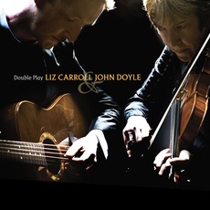 Double Play mp3 Album by Liz Carroll & John Doyle