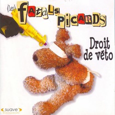 Droit De Véto mp3 Album by Les Fatals Picards