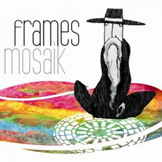 Mosaik mp3 Album by Frames
