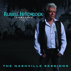 Tennessee: The Nashville Sessions mp3 Album by Russell Hitchcock