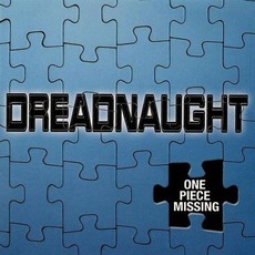 One Piece Missing mp3 Album by Dreadnaught